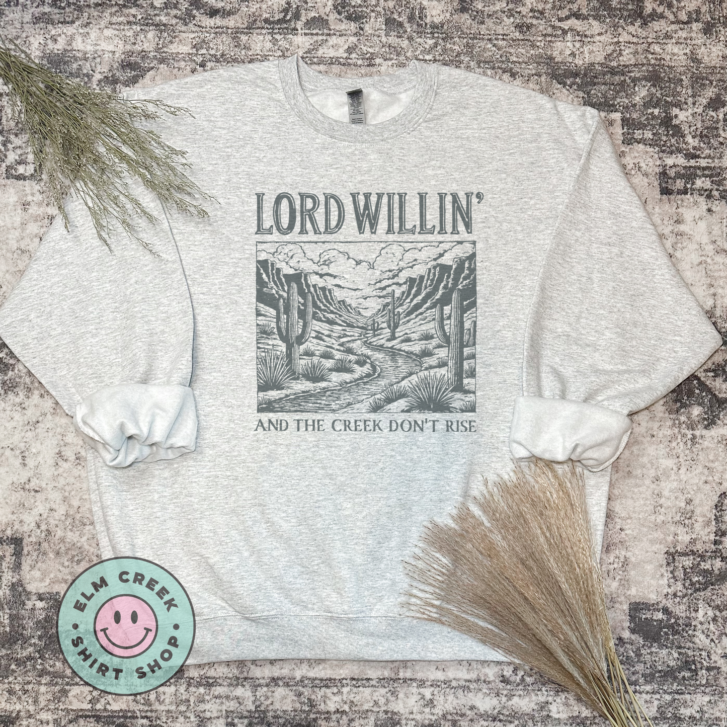 Lord Willin' And The Creek Don't Rise